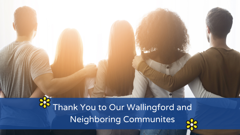 Wallingford and Neighboring communities thank you