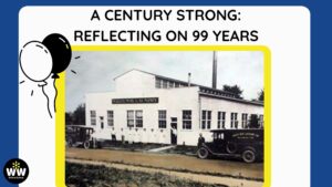 A century strong: reflecting on 99 years